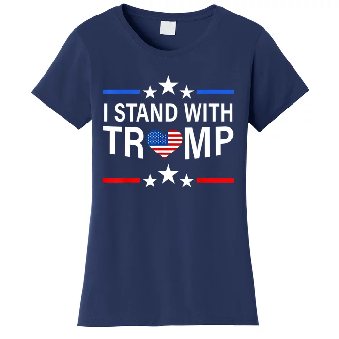 I Stand With Trump Pro Trump Supporter Free Trump Women's T-Shirt