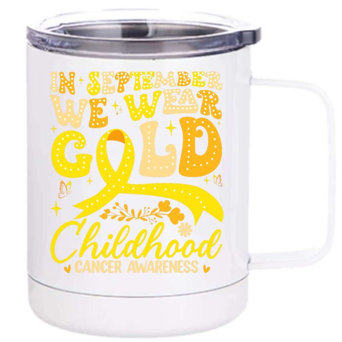 In September We Wear Gold Childhood Cancer Awareness Groovy Front & Back 12oz Stainless Steel Tumbler Cup