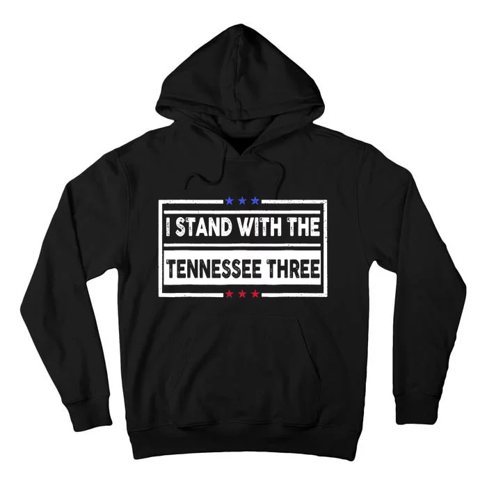 I Stand With The Tennessee Three Tall Hoodie