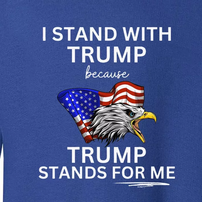 I Stand With Trump Toddler Sweatshirt