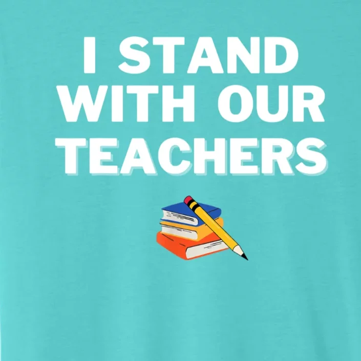 I Stand With Our Teachers & Stand Against Book Banning ChromaSoft Performance T-Shirt