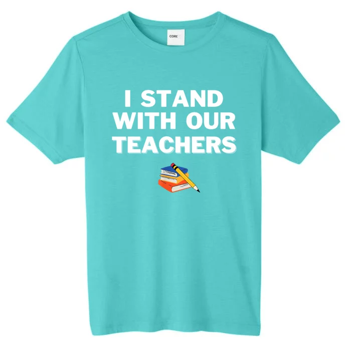 I Stand With Our Teachers & Stand Against Book Banning ChromaSoft Performance T-Shirt