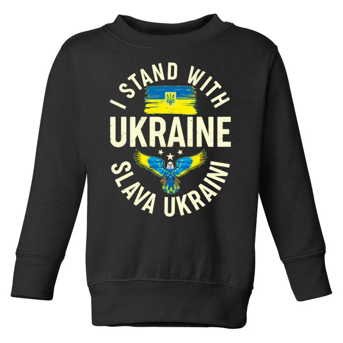 I Stand With Ukraine Slava Ukraini Toddler Sweatshirt