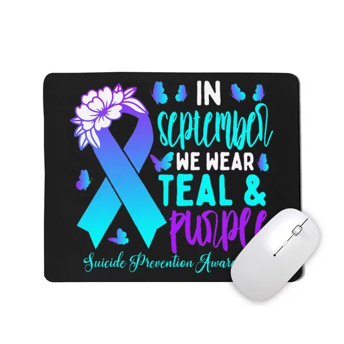 In September We Wear Teal Purple Ribbon Suicide Prevention Mousepad