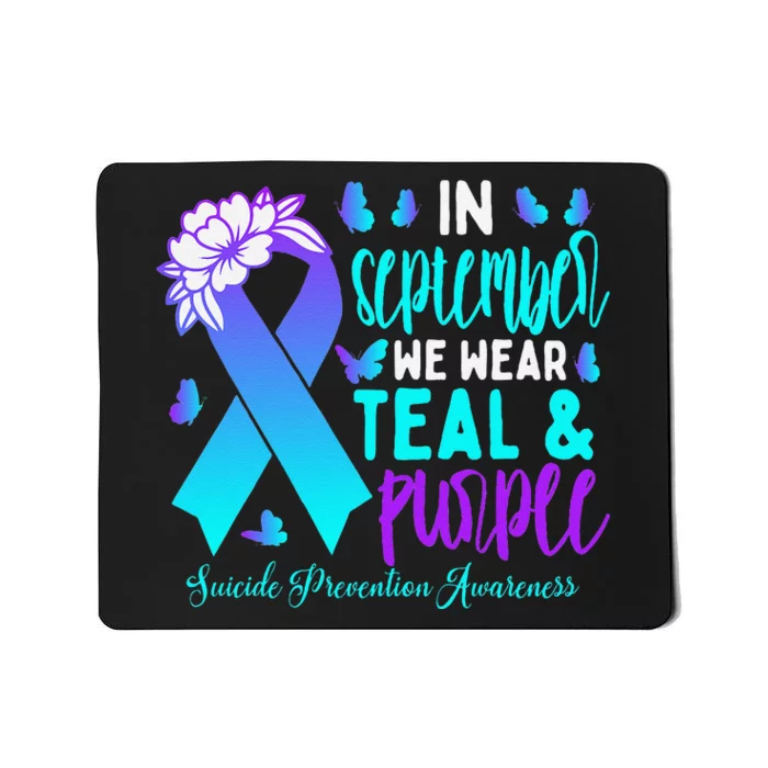 In September We Wear Teal Purple Ribbon Suicide Prevention Mousepad