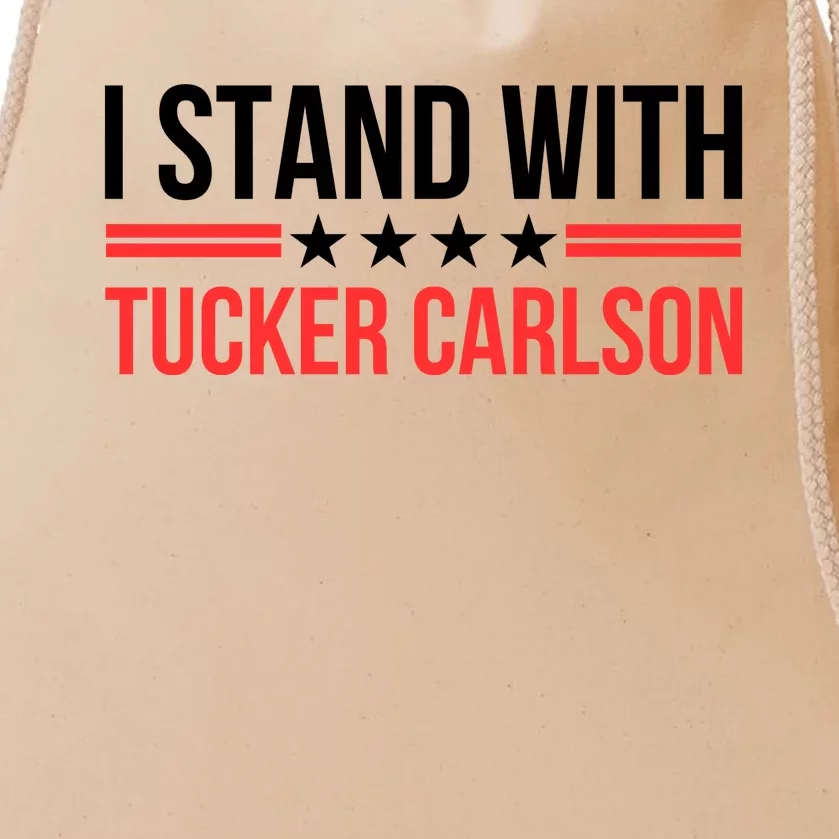 I Stand With Tucker Carlson Drawstring Bag