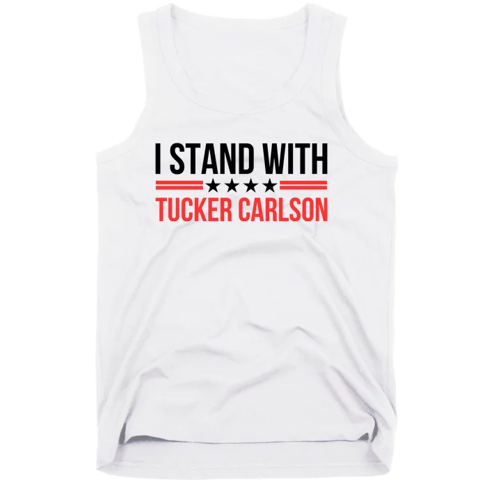 I Stand With Tucker Carlson Tank Top