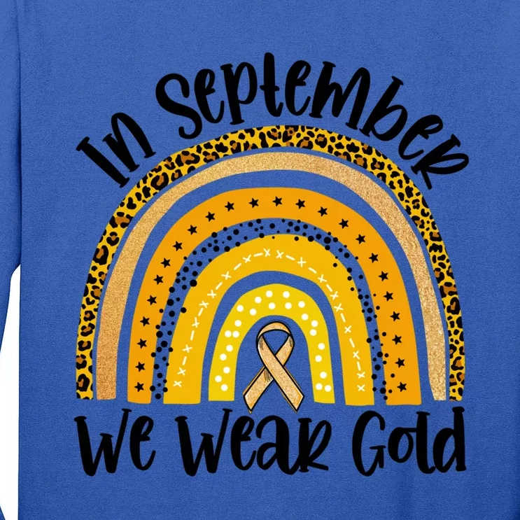 In September We Wear Gold Rainbow Hood Cancer Awareness Gift Tall Long Sleeve T-Shirt