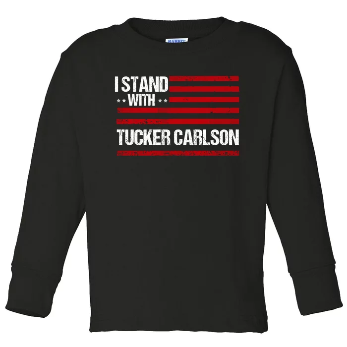 I Stand With Tucker Carlson Vintage American Flag Toddler Long Sleeve Shirt