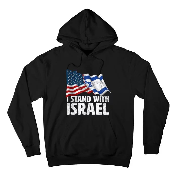 I Stand With Israel USA American Flag w/ Israel Flag Hoodie