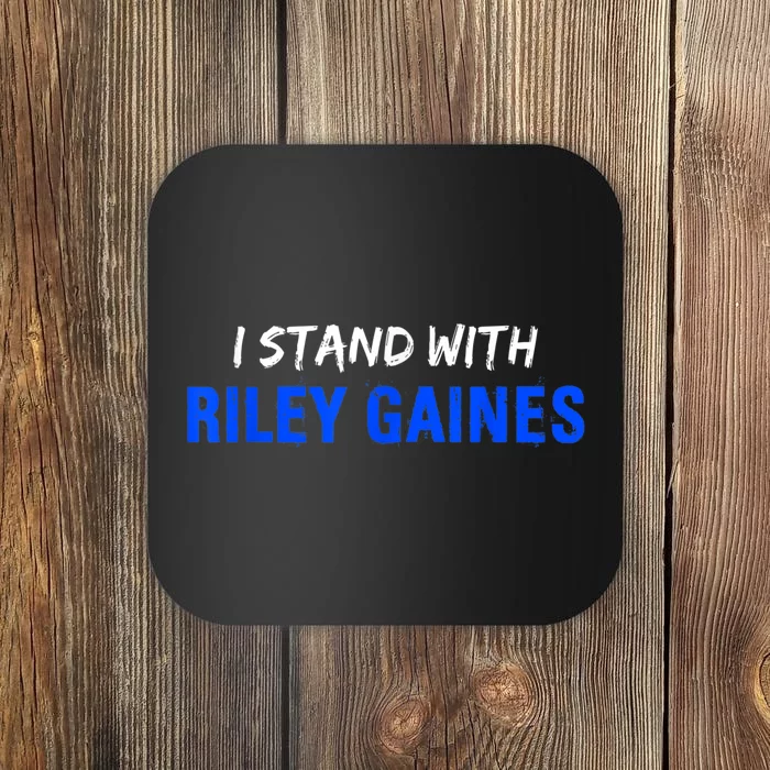 I Stand With Riley Gaines Coaster