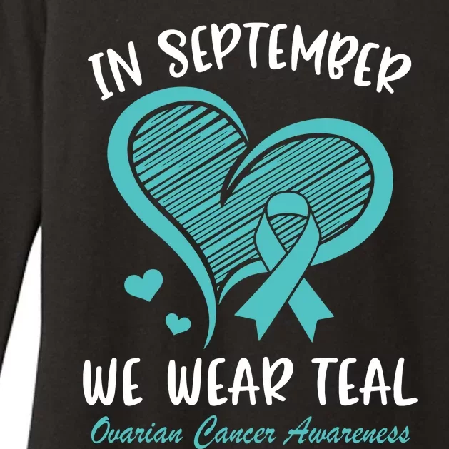 In September We Wear Teal Ovarian Cancer Awareness Heart Womens CVC Long Sleeve Shirt