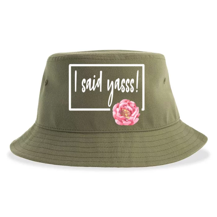 I Said Yasss Yes Engaged Engaget Fiance Fiancee Floral Cool Gift Sustainable Bucket Hat