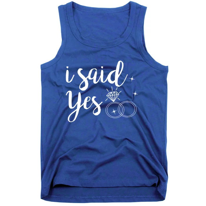 I Said Yes! Yes Engaget Wedding Announcet Cool Gift Tank Top