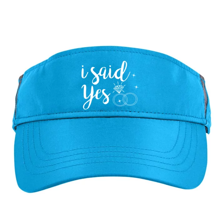 I Said Yes! Yes Engaget Wedding Announcet Cool Gift Adult Drive Performance Visor