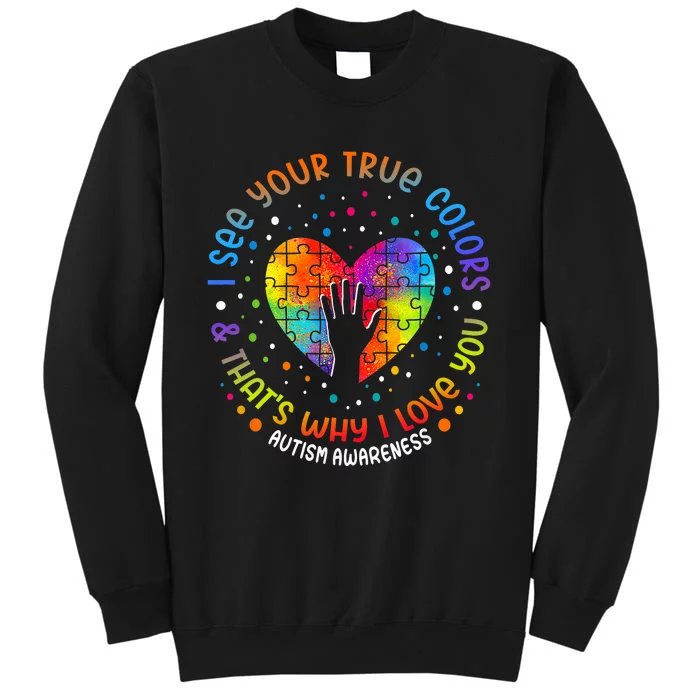 I See Your True Colors Puzzle World Autism Awareness Month Tall Sweatshirt