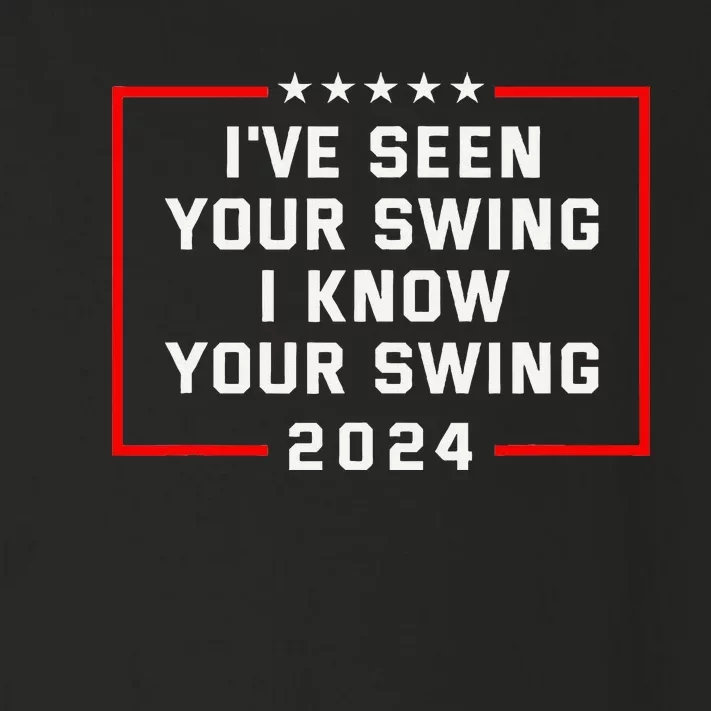 IVe Seen Your Swing Funny Golf Political Satire Toddler Long Sleeve Shirt