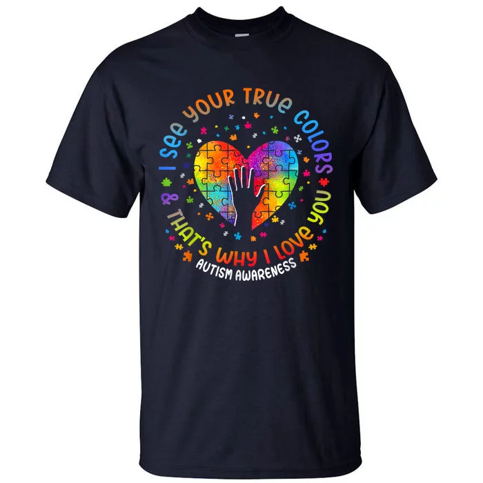 I See Your True Colors Puzzle World Autism Awareness Month Tall T-Shirt