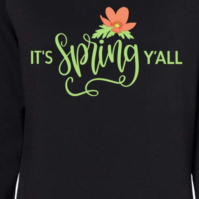 It's Spring Y'all Flower Womens California Wash Sweatshirt