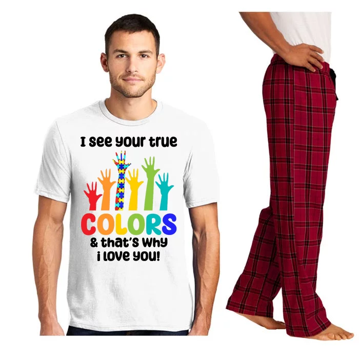 I See Your True Colors And Thats Why I Love You Autism Awareness Pajama Set