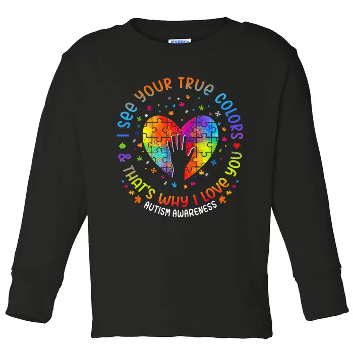 I See Your True Colors Puzzle World Autism Awareness Month Toddler Long Sleeve Shirt