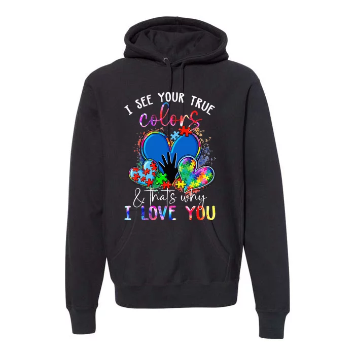 I See Your True Colors, Puzzle World Autism Awareness Month Premium Hoodie