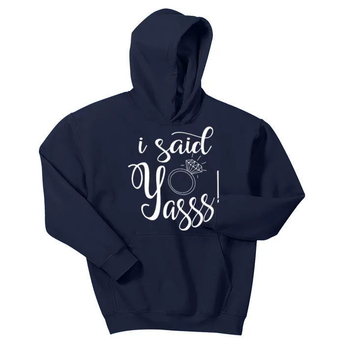 I Said Yasss! Kids Hoodie