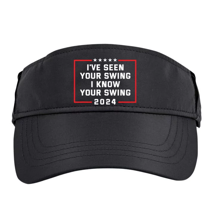 Ive Seen Your Swing I Know Your Swing Golf Funny Political Adult Drive Performance Visor