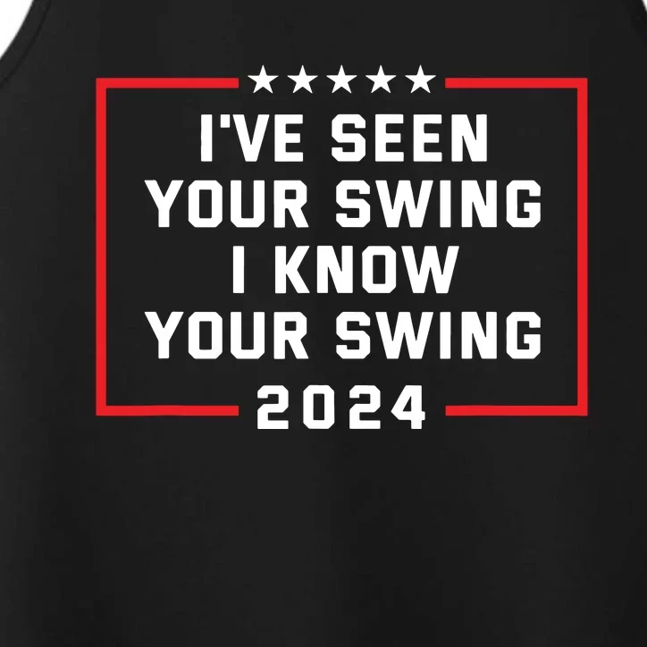 Ive Seen Your Swing I Know Your Swing Golf Funny Political Performance Tank