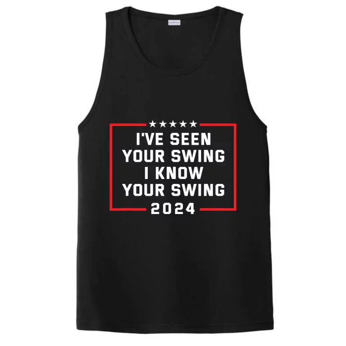 Ive Seen Your Swing I Know Your Swing Golf Funny Political Performance Tank