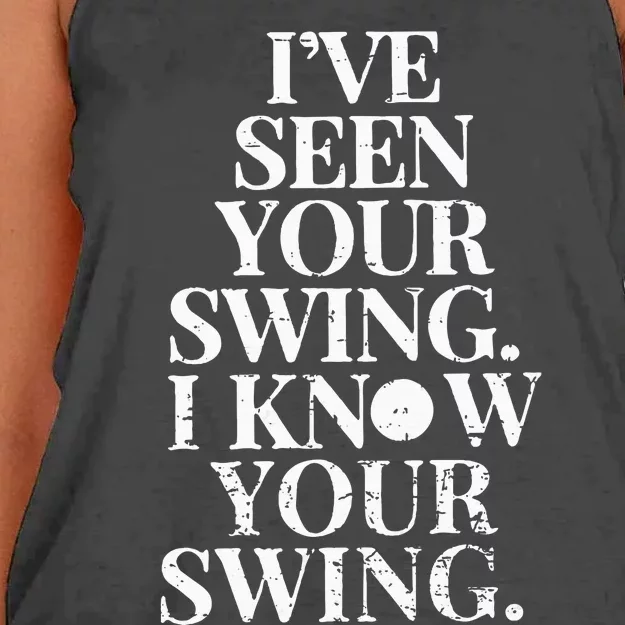 Ive Seen Your Swing I Know Your Swing Women's Knotted Racerback Tank