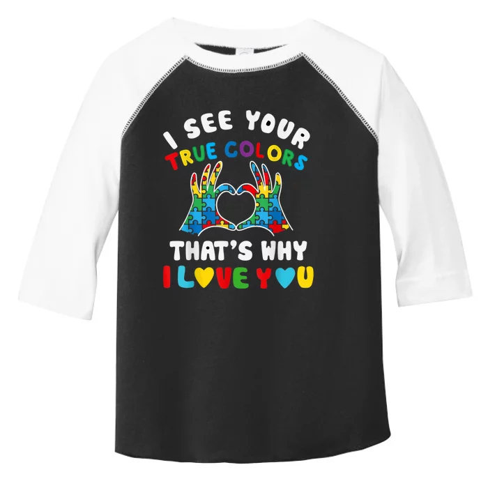 I See Your True Colors Puzzle Autism Month Women Toddler Fine Jersey T-Shirt