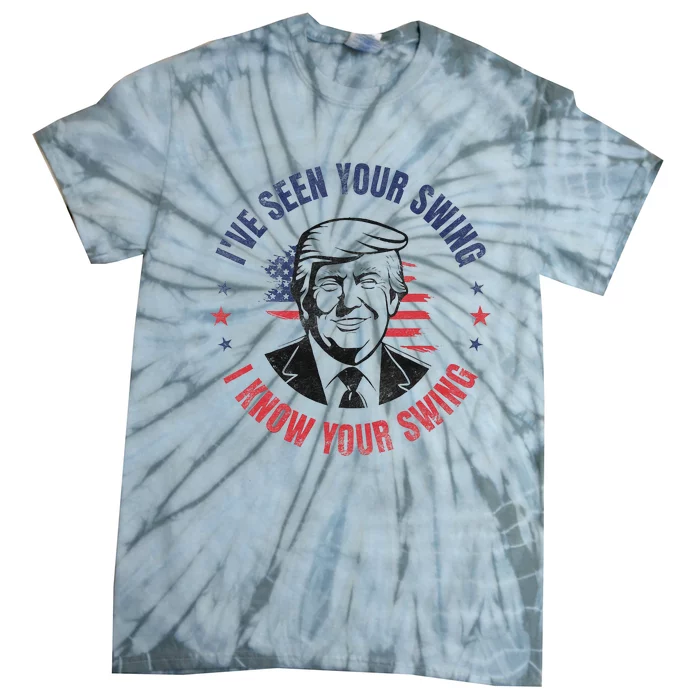 IVe Seen Your Swing I Know Your Swing Funny Golf Vintage Tie-Dye T-Shirt