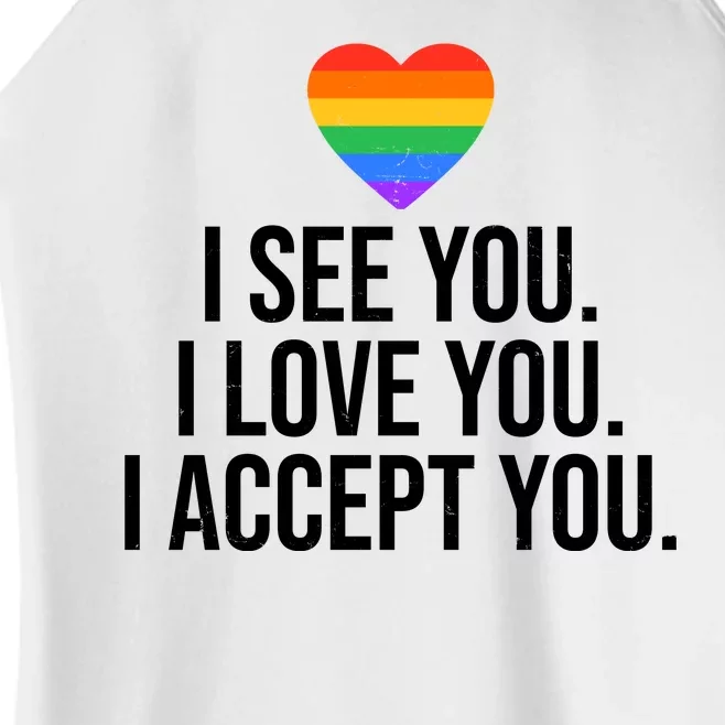 I See You I Love You I Accept You LGBTQ Pride Month Women’s Perfect Tri Rocker Tank