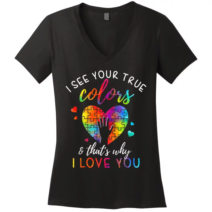 I See Your True Colors, Puzzle World Autism Awareness Month Women's V-Neck T-Shirt