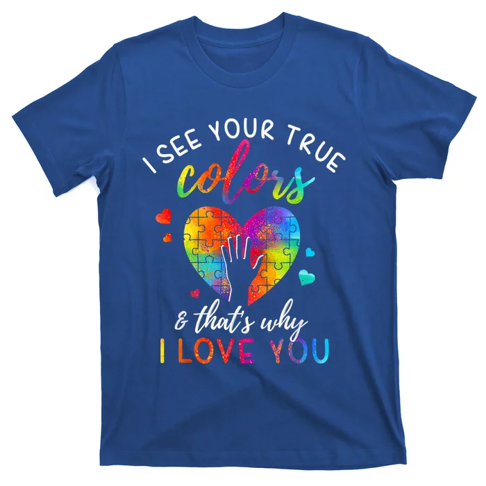 I See Your True Colors Puzzle World Autism Awareness Month Gift T-Shirt