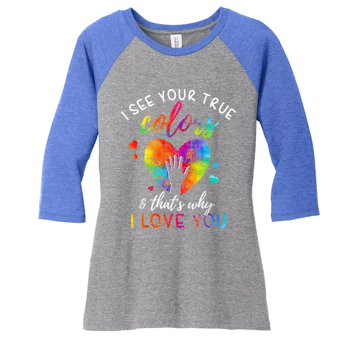 I See Your True Colors Puzzle World Autism Awareness Month Gift Women's Tri-Blend 3/4-Sleeve Raglan Shirt