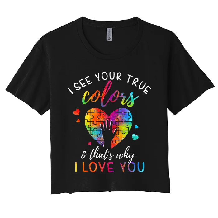 I See Your True Colors, Puzzle World Autism Awareness Month Women's Crop Top Tee