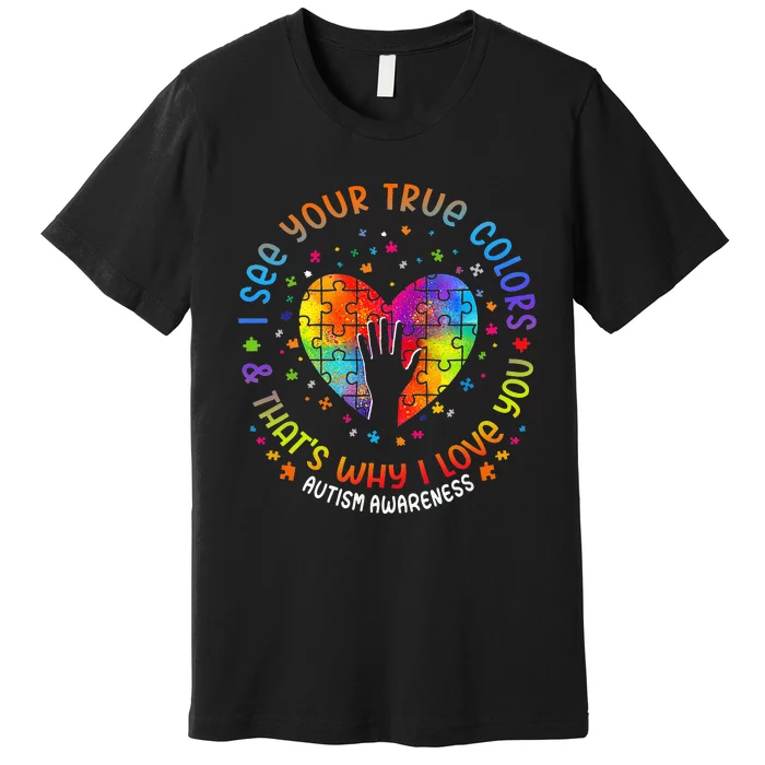 I See Your True Colors Puzzle World Autism Awareness Month Premium T-Shirt