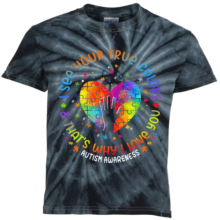 I See Your True Colors Puzzle World Autism Awareness Month Kids Tie-Dye T-Shirt