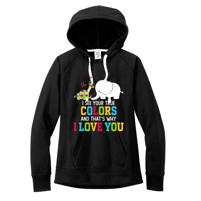 I See Your True Colors, Puzzle World Autism Awareness Month Women's Fleece Hoodie