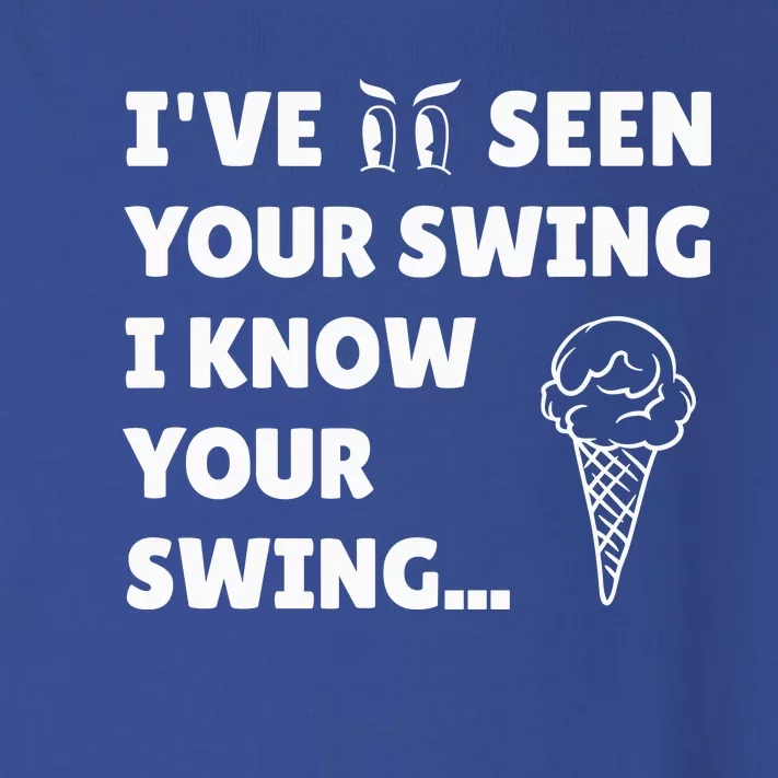 IVe Seen Your Swing I Know Your Swing Funny Golf Debate Toddler Long Sleeve Shirt