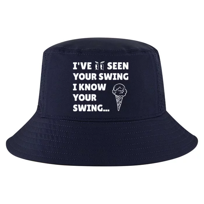 IVe Seen Your Swing I Know Your Swing Funny Golf Debate Cool Comfort Performance Bucket Hat