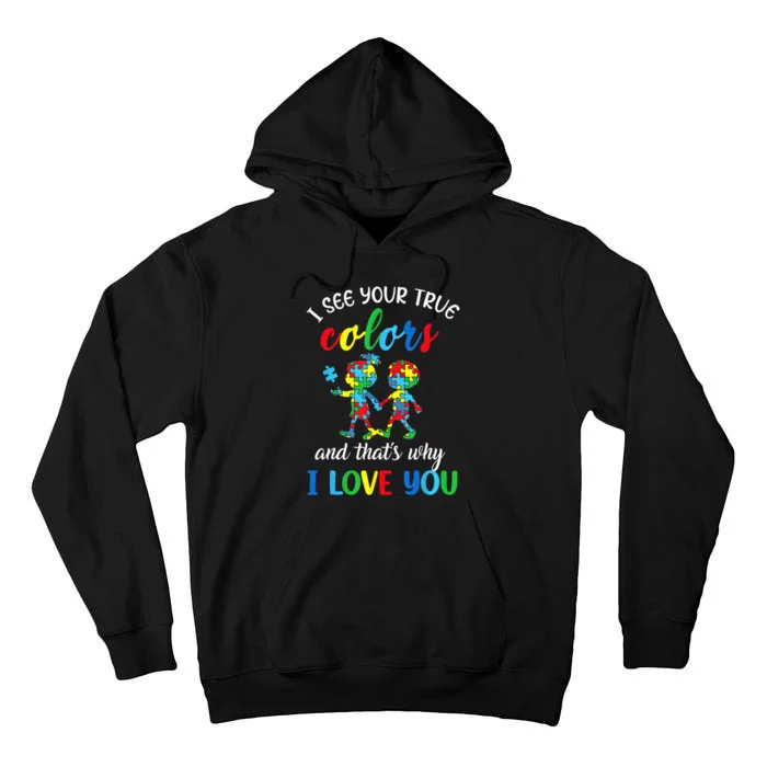 I See Your True Colors Puzzle Autism Awareness Teachers Tall Hoodie