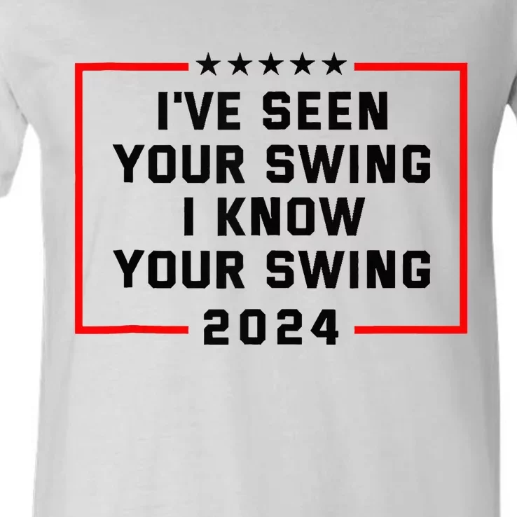 IVe Seen Your Swing I Know Your Swing Golf V-Neck T-Shirt