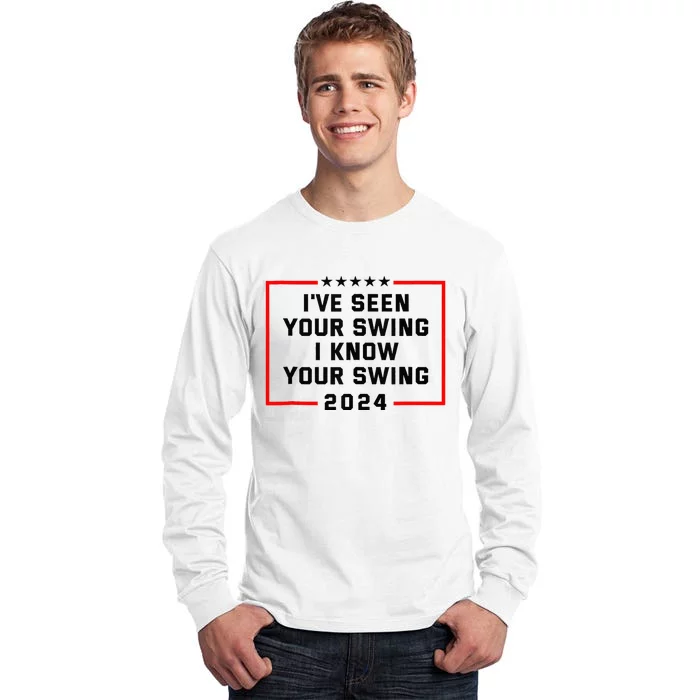 IVe Seen Your Swing I Know Your Swing Golf Tall Long Sleeve T-Shirt