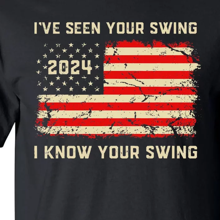 IVe Seen Your Swing I Know Your Swing Golf American Flag Tall T-Shirt