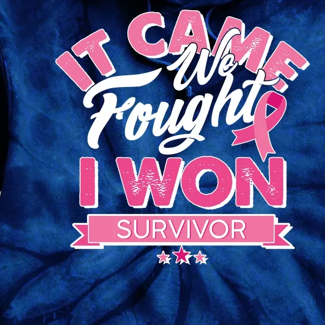 It Came We Fought I Won Breast Cancer Survivor Tie Dye Hoodie