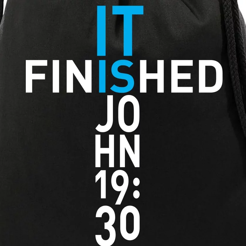 It Is Finished John 19:30 Drawstring Bag