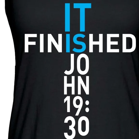 It Is Finished John 19:30 Ladies Essential Flowy Tank